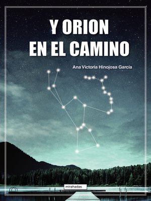 cover image of Y Orion en el camino